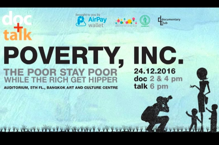 DOC+TALK ครั้งที่ 5 : Poverty, Inc. เมื่อความจน “เป็นสินค้า”